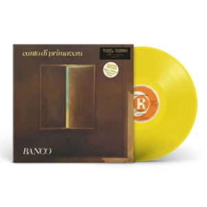 Banco – Canto Di Primavera (180gr Clear Yellow Vinyl)