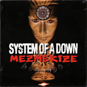 System Of a Down - Mesmerize