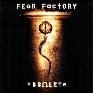 Fear Factory - Obsolete