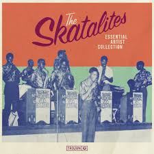 Skatalites, The - Essential Artist Collection
