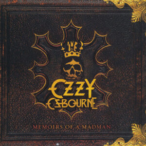 Osbourne, Ozzy - Memoirs Of a Madman