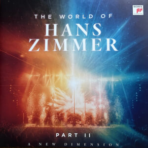 Zimmer, Hans - The World of Hans Zimmer - Part II: A New Dimension
