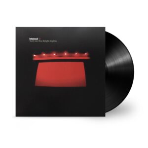 Interpol - Turn On The Bright Light