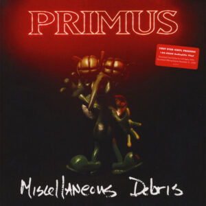 Primus - Miscellaneus Debris