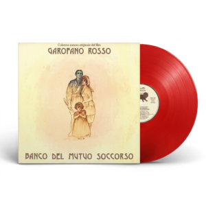 Banco Del Mutuo Soccorso – Garofano Rosso (180gr Red Vinyl)