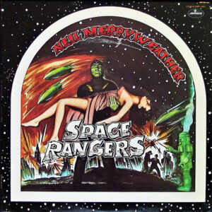 MERRYWEATHER, NEIL - SPACE RANGERS