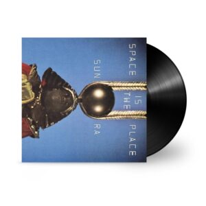 Sun Ra And The Intergalactic Infinity Orchestra – Space Is The Place