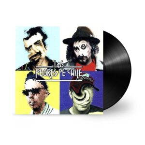 Peores de Chile, Los - Los Peores de Chile