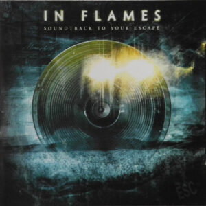 In Flames – Soundtrack To Your Escape