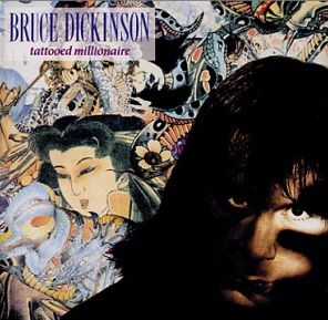 Dickinson, Bruce - Tattooed Millionaire