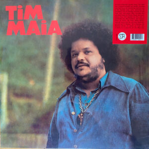 Maia, Tim – Tim Maia