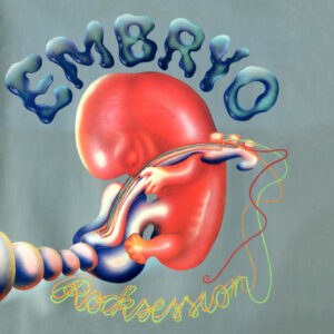 Embryo – Rocksession