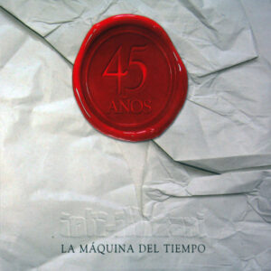 Inti Illimani – La Máquina Del Tiempo