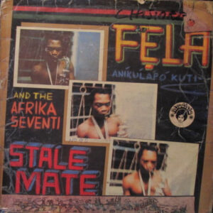 KUTI, FELA AND AFRICA´70 - STALEMATE