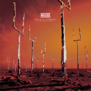 Muse – Origin Of Symmetry: XX Anniversary RemiXX