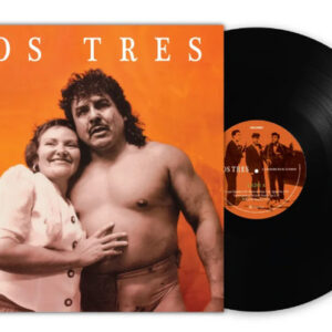 Tres, Los -  La Sangre En El Cuerpo