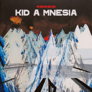 Radiohead - Kid A Mnesia