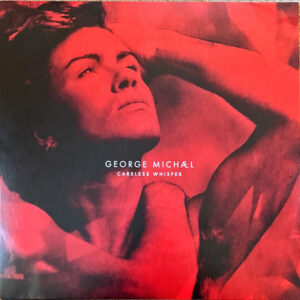Michael, George – Careless Whisper