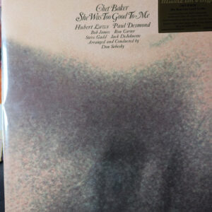 Baker, Chet – She Was Too Good To Me