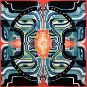 Sultana, Tash – Flow State