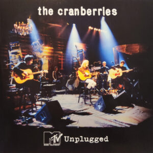 Cranberries, The – MTV Unplugged
