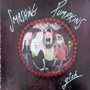 Smashing Pumpkins, The – Gish